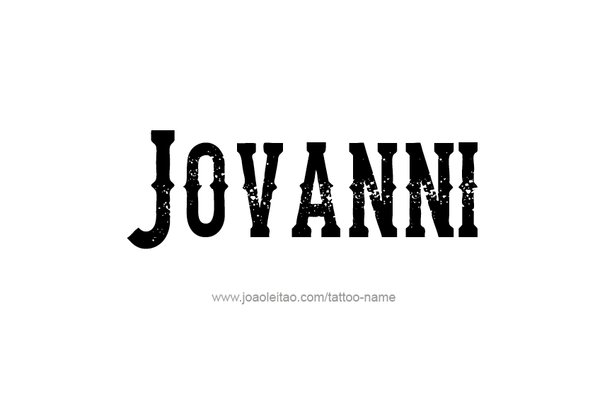 Tattoo Design  Name Jovanni   