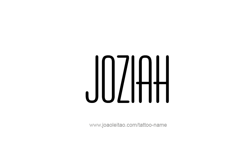 Tattoo Design  Name Joziah   