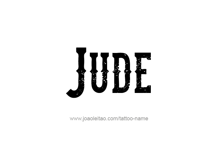 Tattoo Design  Name Jude   