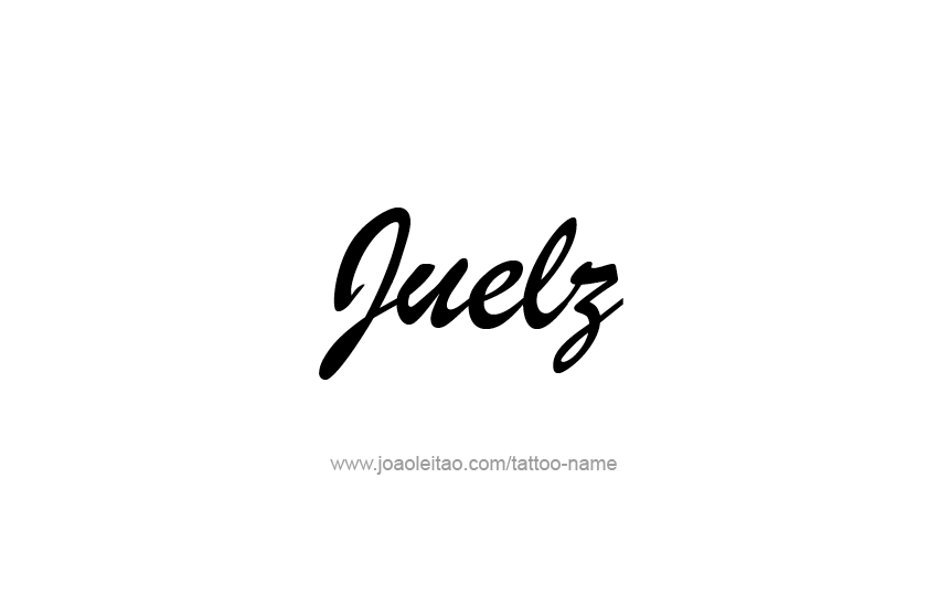 Tattoo Design  Name Juelz   