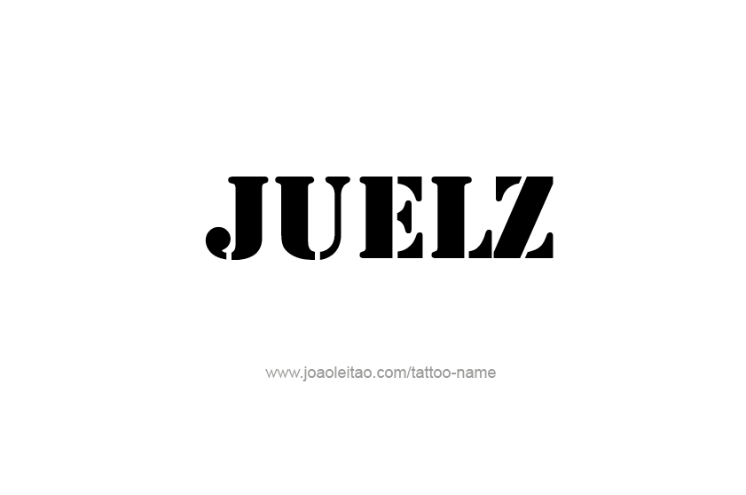 Tattoo Design  Name Juelz   