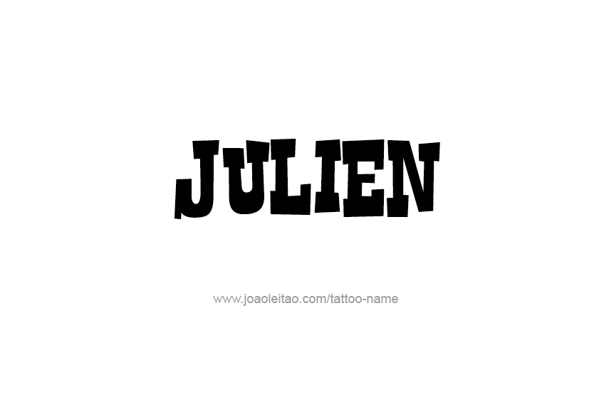 Tattoo Design  Name Julien   