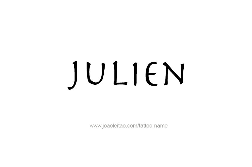 Tattoo Design  Name Julien   