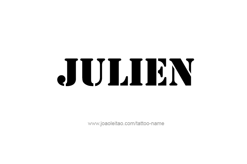 Tattoo Design  Name Julien   