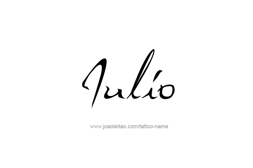 Tattoo Design  Name Julio   