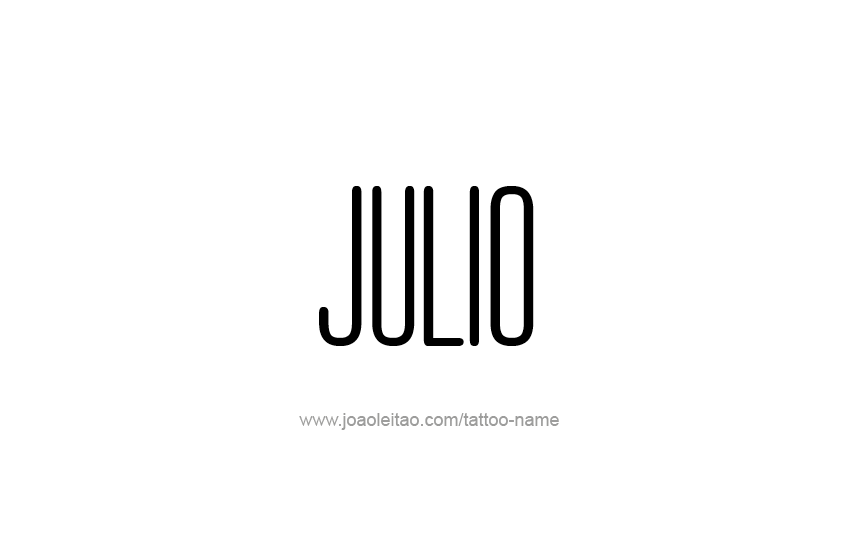 Tattoo Design  Name Julio   