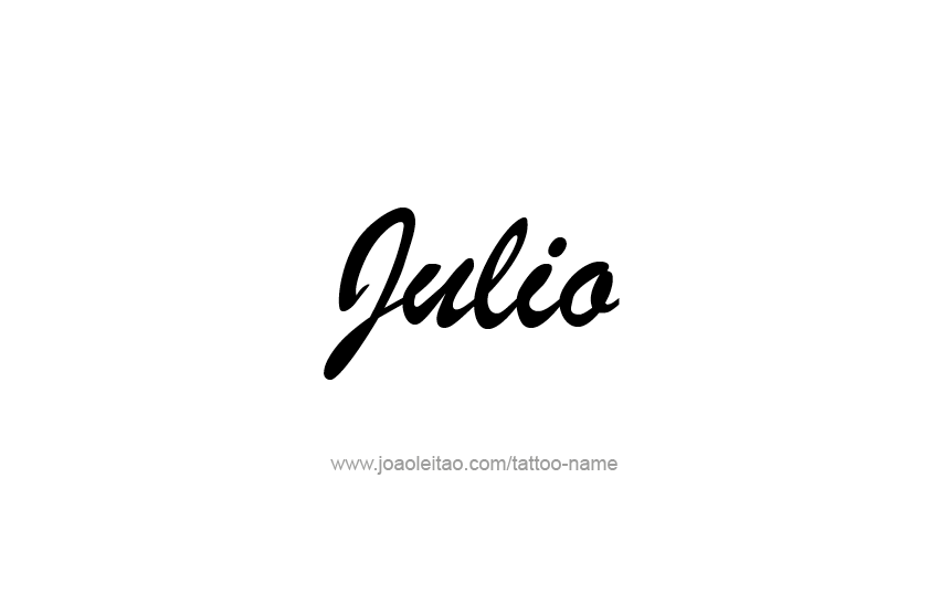 Tattoo Design  Name Julio   