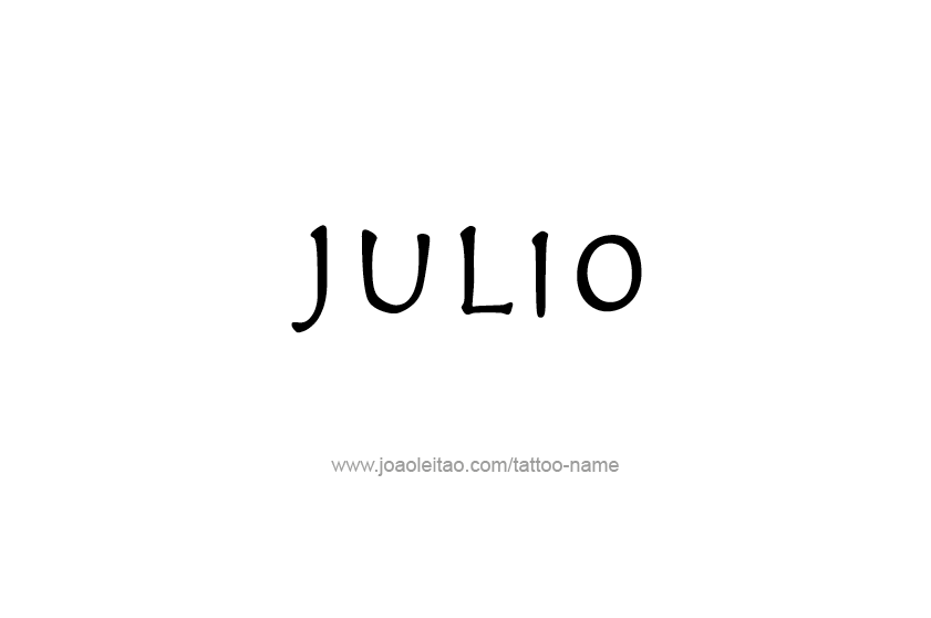 Tattoo Design  Name Julio   