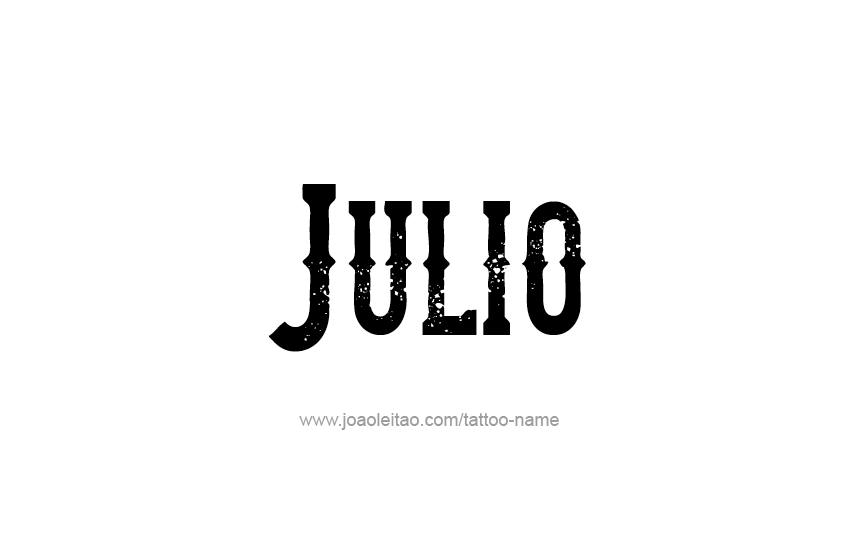 Tattoo Design  Name Julio   