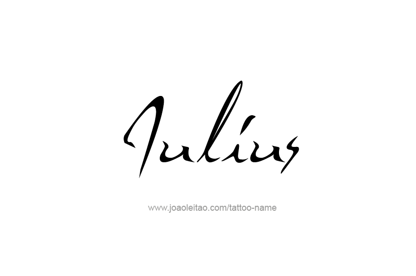 Tattoo Design  Name Julius   