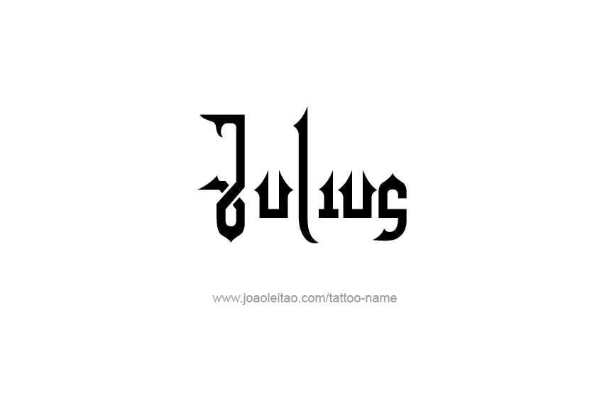 Tattoo Design  Name Julius   