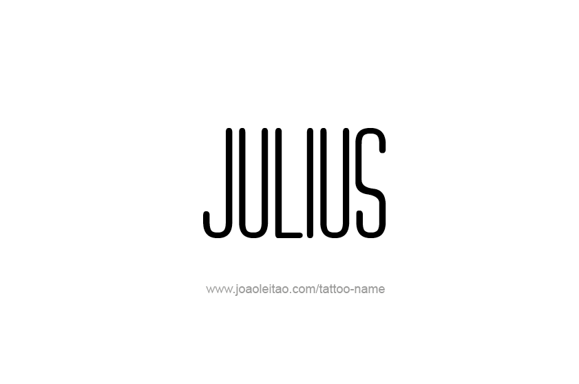 Tattoo Design  Name Julius   