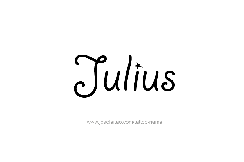 Tattoo Design  Name Julius   