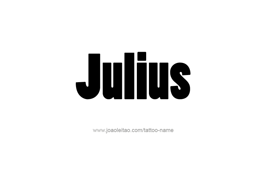 Tattoo Design  Name Julius   