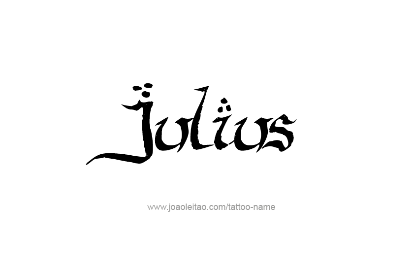 Tattoo Design  Name Julius   