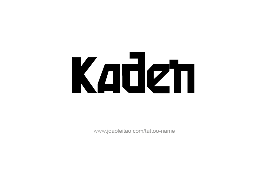 Tattoo Design  Name Kaden   