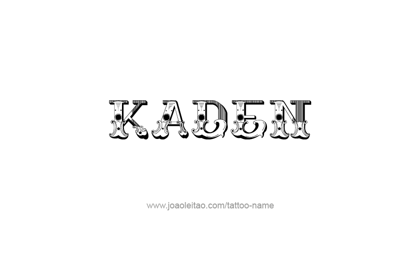 Tattoo Design  Name Kaden   