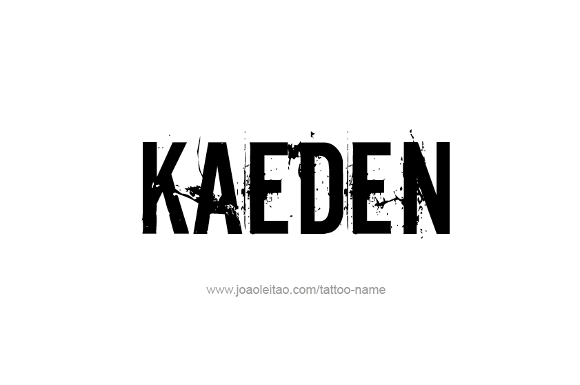 Tattoo Design  Name Kaeden   