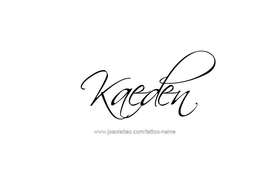 Tattoo Design  Name Kaeden   