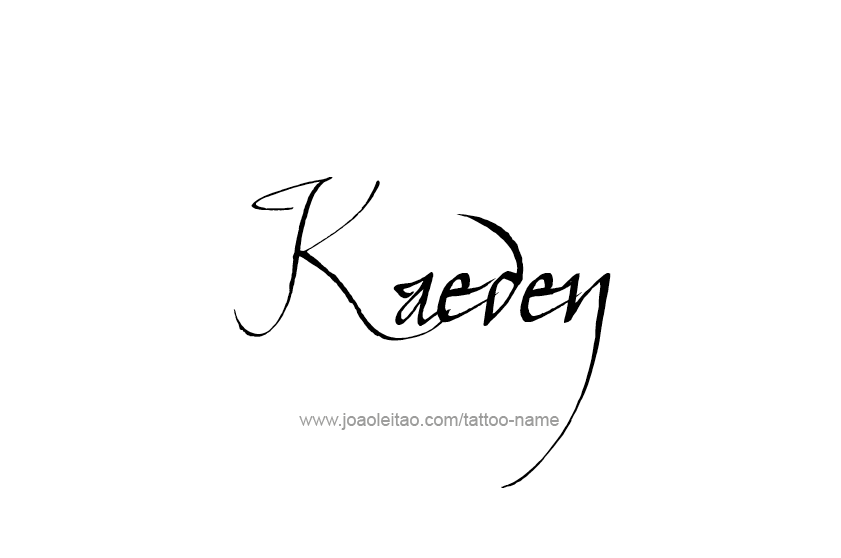 Tattoo Design  Name Kaeden   