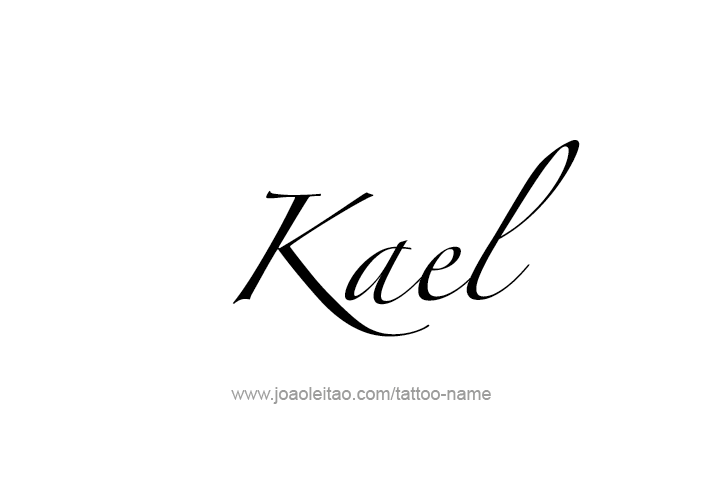 Tattoo Design  Name Kael   