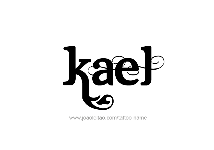 Tattoo Design  Name Kael   