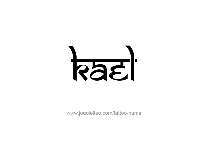 Tattoo Design  Name Kael   