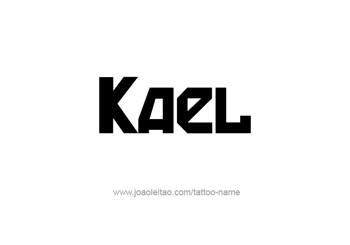 Tattoo Design  Name Kael   