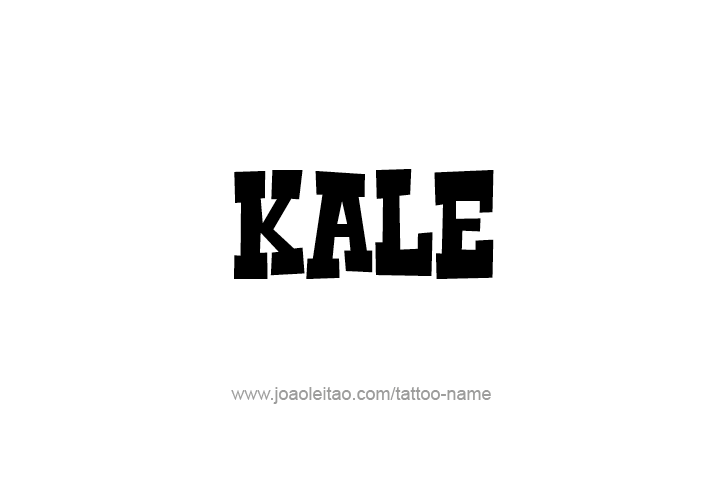 Tattoo Design  Name Kale   