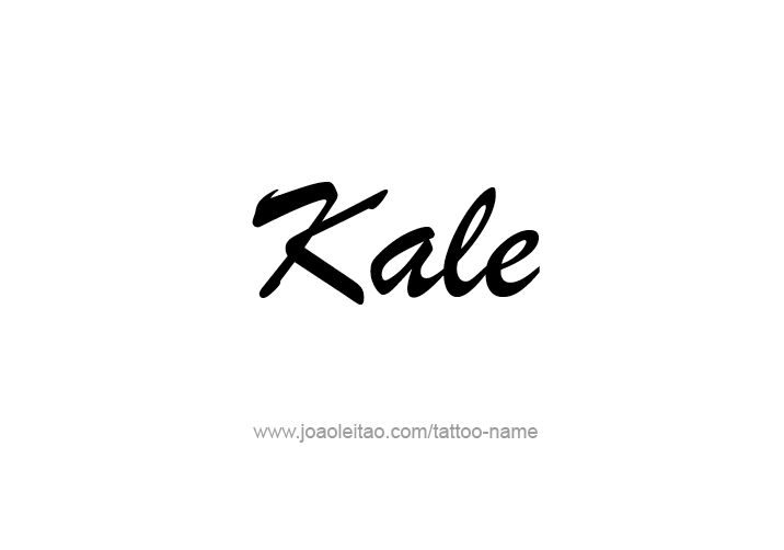 Tattoo Design  Name Kale   