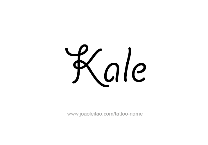 Tattoo Design  Name Kale   