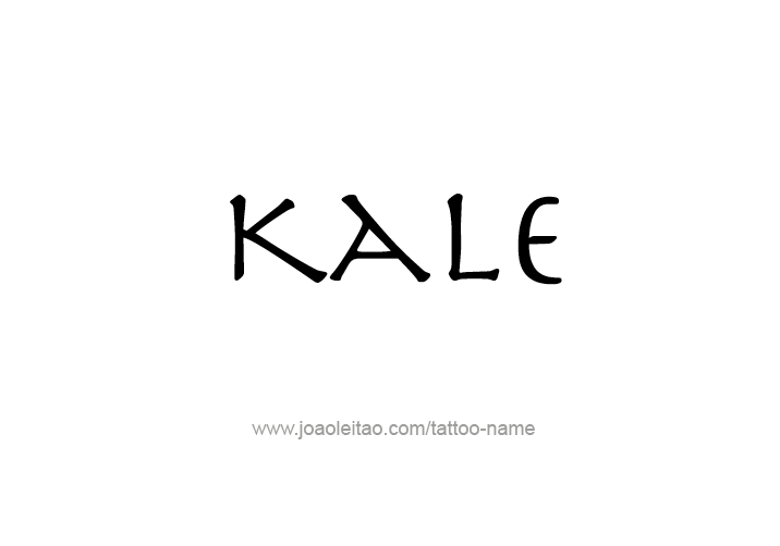 Tattoo Design  Name Kale   