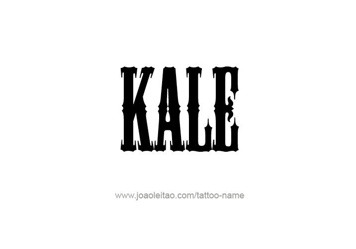 Tattoo Design  Name Kale   