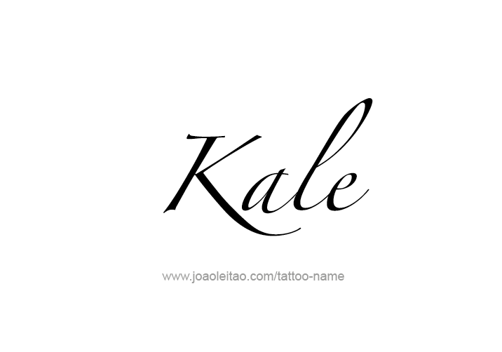 Tattoo Design  Name Kale   