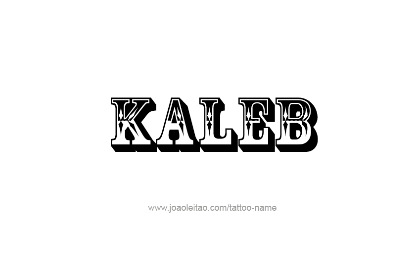 Tattoo Design  Name Kaleb   