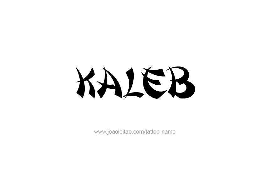 Tattoo Design  Name Kaleb
