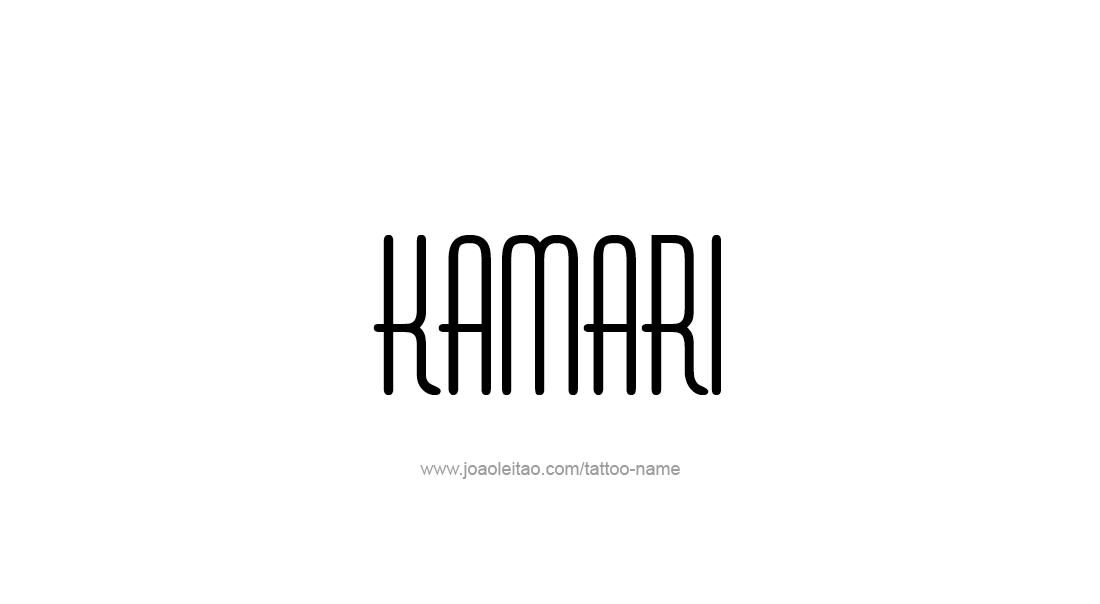 Tattoo Design  Name Kamari   