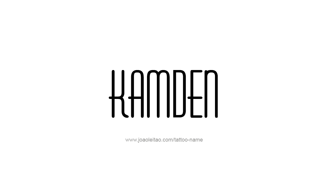 Tattoo Design  Name Kamden   