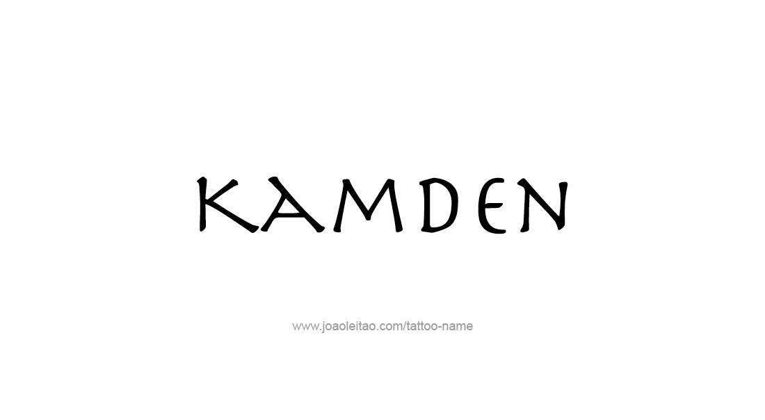 Tattoo Design  Name Kamden   