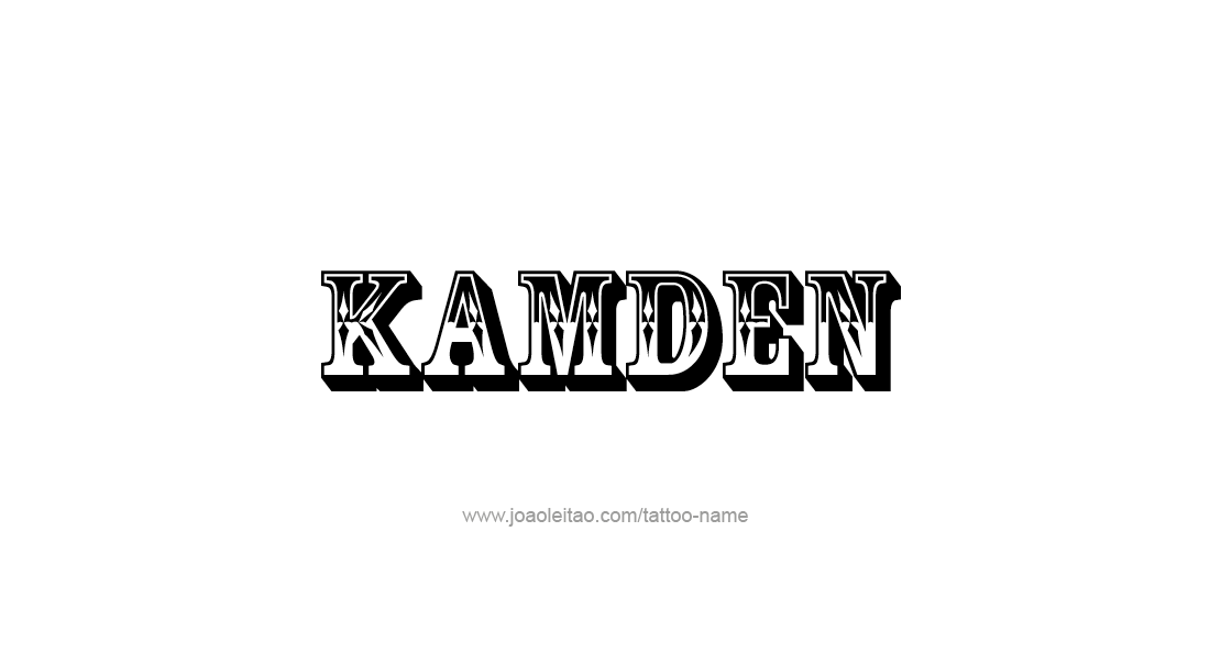 Tattoo Design  Name Kamden   