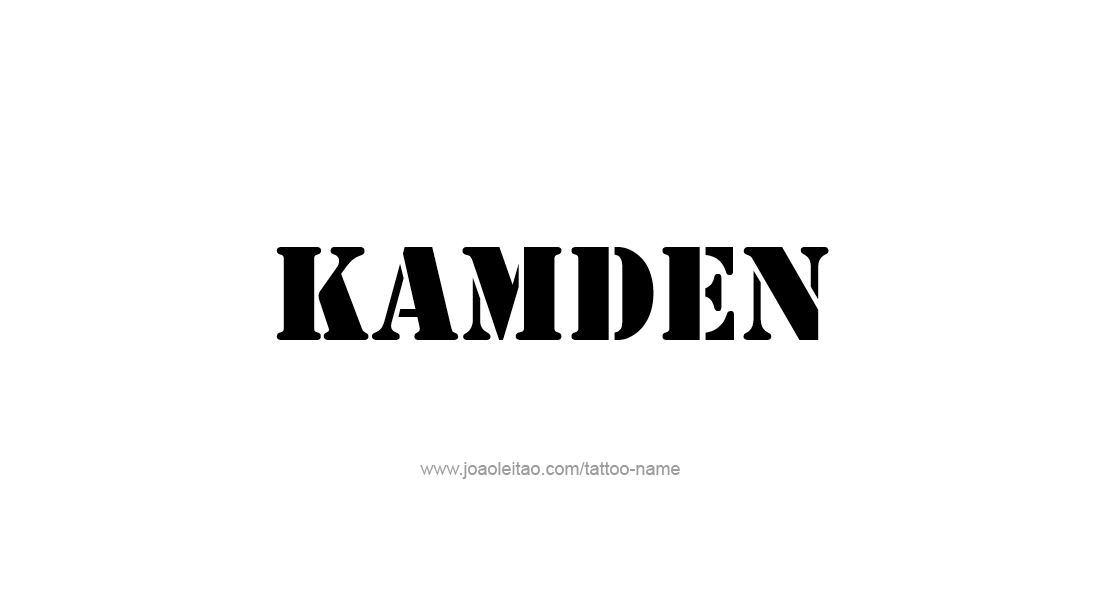 Tattoo Design  Name Kamden   