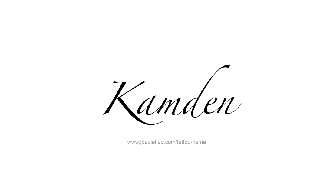 Tattoo Design  Name Kamden   