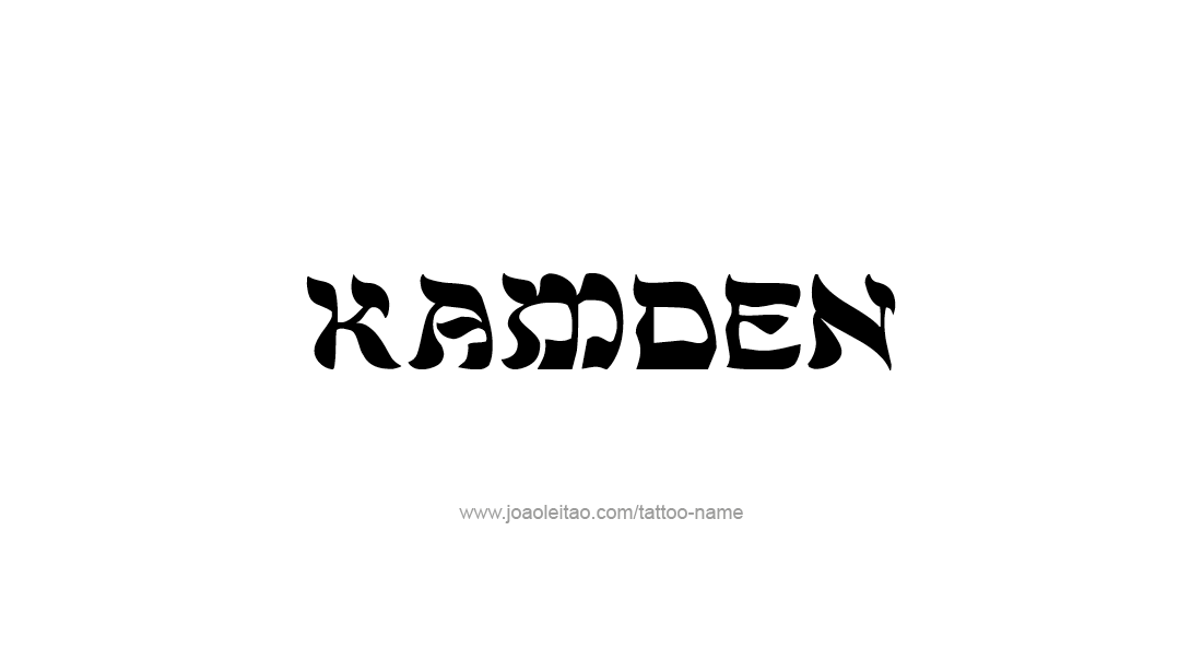 Tattoo Design  Name Kamden   