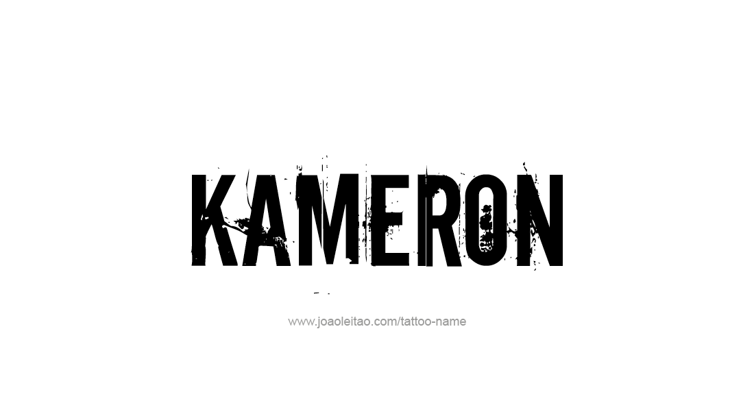 Tattoo Design  Name Kameron   