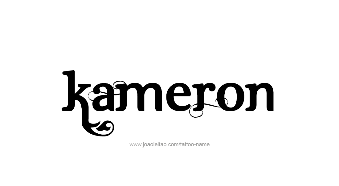 Tattoo Design  Name Kameron   