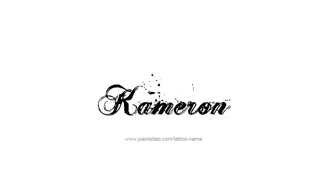 Tattoo Design  Name Kameron   