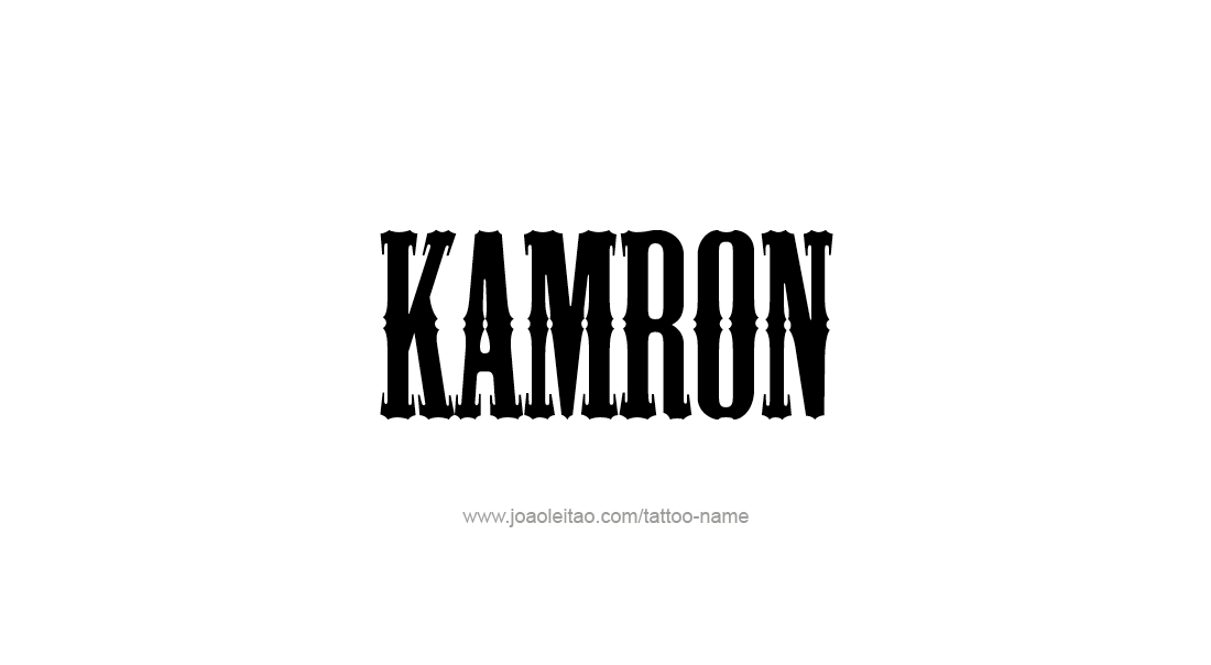 Tattoo Design  Name Kamron   