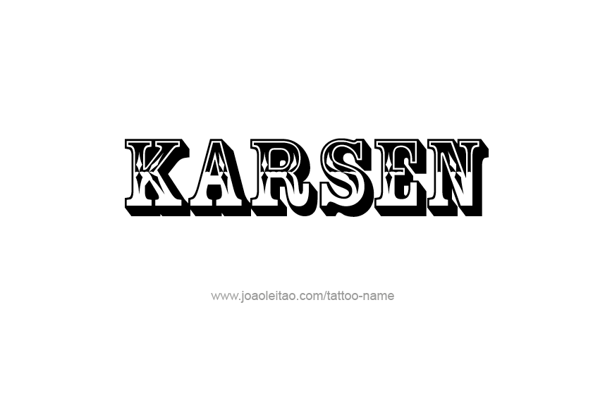 Tattoo Design  Name Karsen   