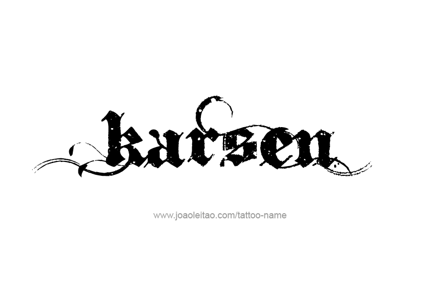 Tattoo Design  Name Karsen   