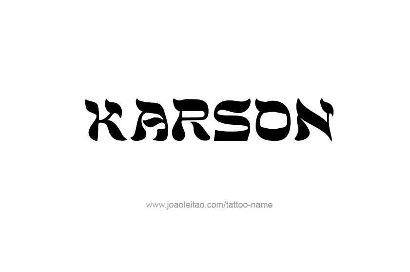 Tattoo Design  Name Karson   